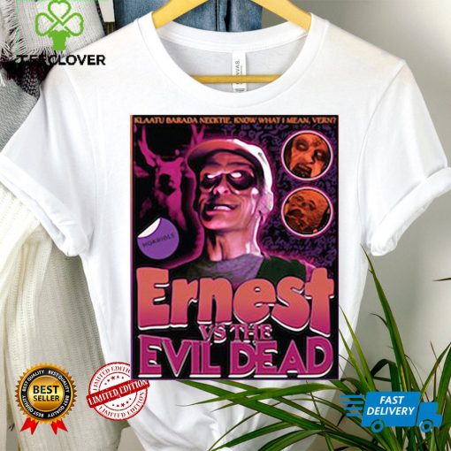 Ernest Vs The Evil Dead Horrible Shirt