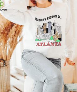 Errbody’s somebody in Atlanta hoodie, sweater, longsleeve, shirt v-neck, t-shirt