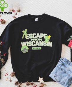 Escape From Wiscansin 2023 shirt