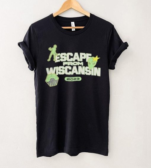 Escape From Wiscansin 2023 hoodie, sweater, longsleeve, shirt v-neck, t-shirt