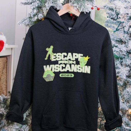 Escape From Wiscansin 2023 hoodie, sweater, longsleeve, shirt v-neck, t-shirt