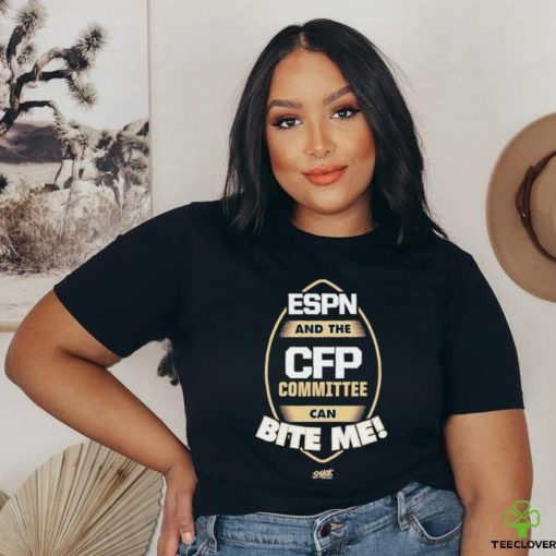 Espn And The Cfp Committee Can Bite Me Shirt