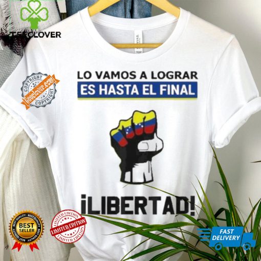 Estoy con Venezuela Hasta el Final Proud Venezuelan Libre T Shirt