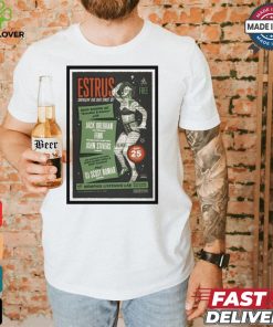 Estrus Shovelin the Sh!t Since 87 Sept 25 2024 Gonerfest Poster T Shirt