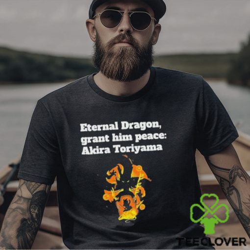 Eternal Dragon Grant him peace Akira Toriyama Shirt