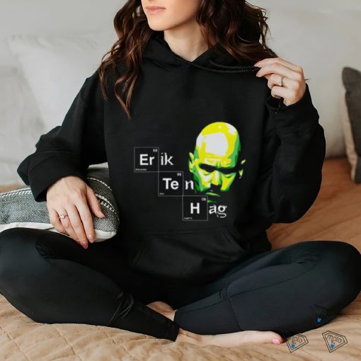 Eth Breaking Bad Habits Erik Ten Hag Shirt