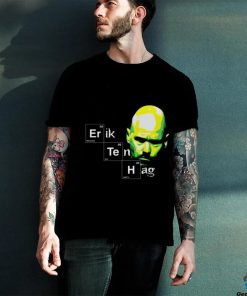 Eth Breaking Bad Habits Erik Ten Hag Shirt