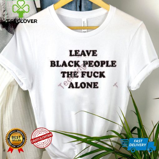 Eusi Ndugu Leave Black People The Fuck Alone Sweatshirt