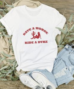 Eva Comms Closed Save A Horse Ride A Dyke Shirt