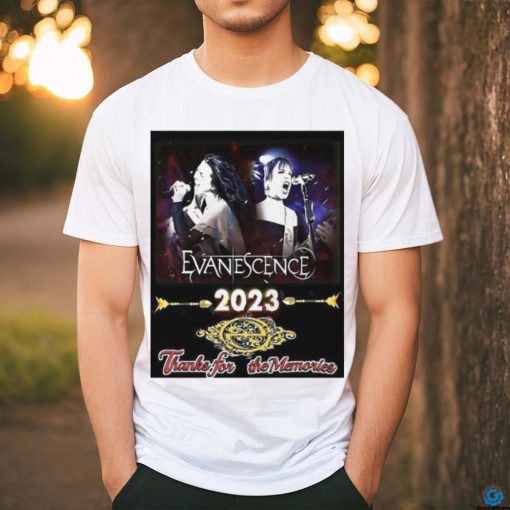 Evanescence 2023 thanks for the memories shirt