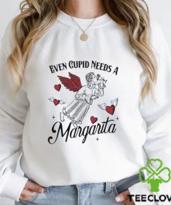 Even Cupid Need A Margarita Shirt