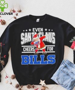 Even Dabbing Santa Claus Cheers For Buffalo Bills Christmas Shirt