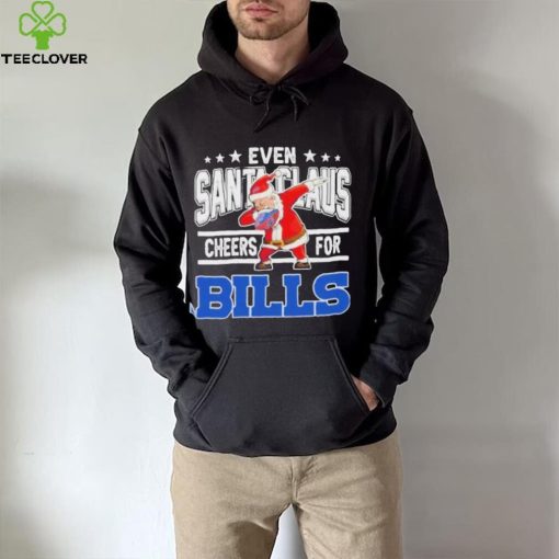 Even Dabbing Santa Claus Cheers For Buffalo Bills Christmas Shirt