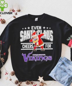 Even Dabbing Santa Claus Cheers For Minnesota Vikings Christmas Shirt