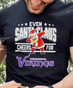 Even Dabbing Santa Claus Cheers For Minnesota Vikings Christmas Shirt