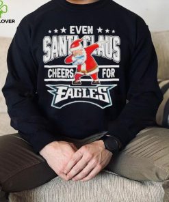 Even Dabbing Santa Claus Cheers For Philadelphia Eagles Christmas Shirt