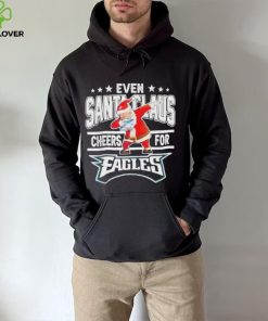 Even Dabbing Santa Claus Cheers For Philadelphia Eagles Christmas Shirt