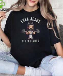 Even Jesus Did Weights Washed Gym Shirt