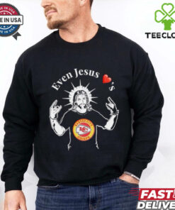 Even Jesus love’s Kansas City Chiefs shirt