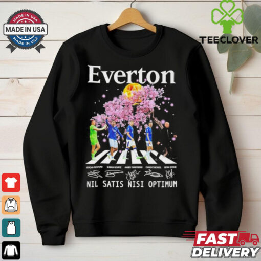 Everton Sean Dyche Mcneil Tarkowski Ndiaye Pickford road nil satis nisi optimum signatures shirt