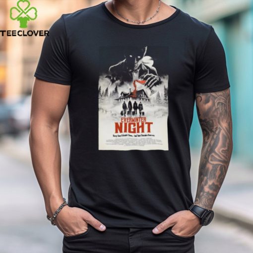 Everwinter Night Keep Your Friends Close And Your Enemies Forever Horror T Shirt