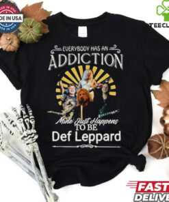 Everybody Has An Addiction Mine Just Happens To Be Def Leppard 2024 Shirt 3 Everybody Has An Addiction Mine Just Happens To Be Def Leppard 2024 Shirt