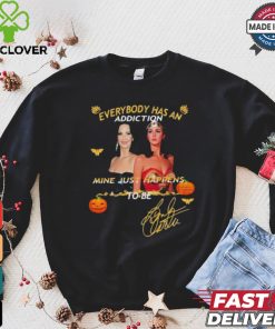 Everybody Has An Addiction Mine Just Happens To Be Halloween T hoodie, sweater, longsleeve, shirt v-neck, t-shirt