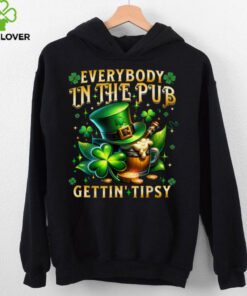 Everybody In The Pub Getting Tipsy St Patricks Day Men Women T Shirt