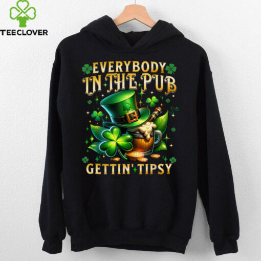 Everybody In The Pub Getting Tipsy St Patricks Day Men Women T Shirt