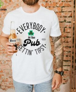 Everybody In The Pub Getting Tipsy St.Patrick’s Day Shamrock T Shirt