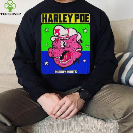Everybody Knows My Name Harley Poe Shirt