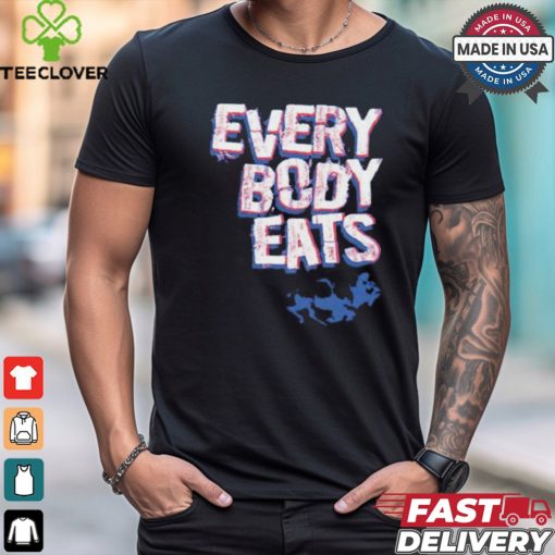 Everybody eats Buffalo hoodie, sweater, longsleeve, shirt v-neck, t-shirt