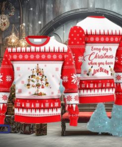 Everyday Is Christmas When U Have Jim Beam Ugly Christmas Sweater, Gift for Christmas Holiday