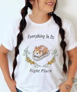 Everything In Its Right Place hoodie, sweater, longsleeve, shirt v-neck, t-shirt