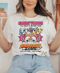 Everything you want is beyond your comfort zone shirt