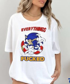 Everything’s Fucked Shirt