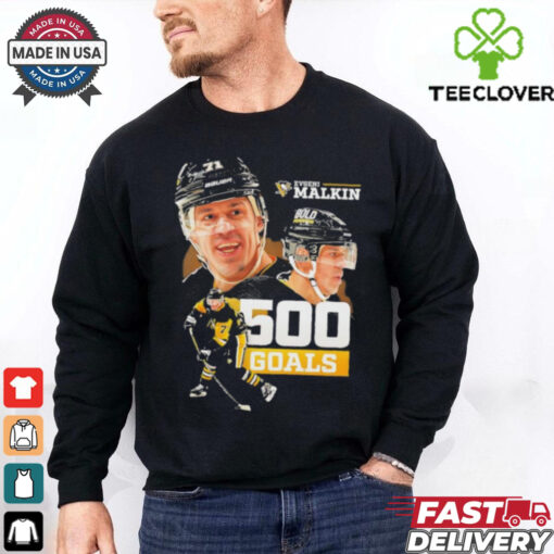 Evgeni Malkin Pittsburgh Penguins hockey 500 goals hoodie, sweater, longsleeve, shirt v-neck, t-shirt