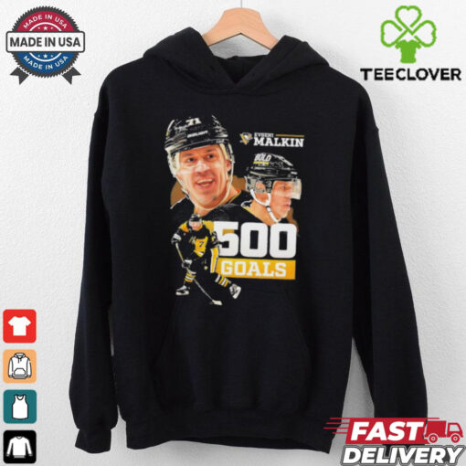 Evgeni Malkin Pittsburgh Penguins hockey 500 goals hoodie, sweater, longsleeve, shirt v-neck, t-shirt