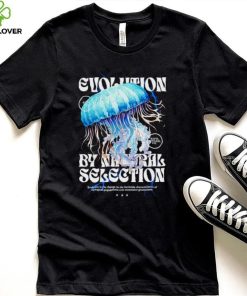 Evolution by natural selection shirt 3 Evolution by natural selection shirt
