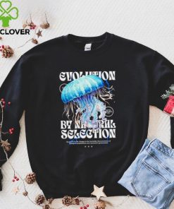 Evolution by natural selection shirt 6 Evolution by natural selection shirt