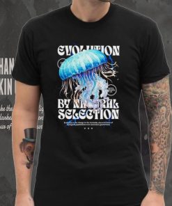 Evolution by natural selection shirt 7 Evolution by natural selection shirt