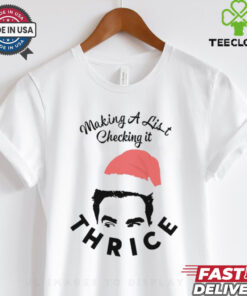 Ew Making Christmas List shirt
