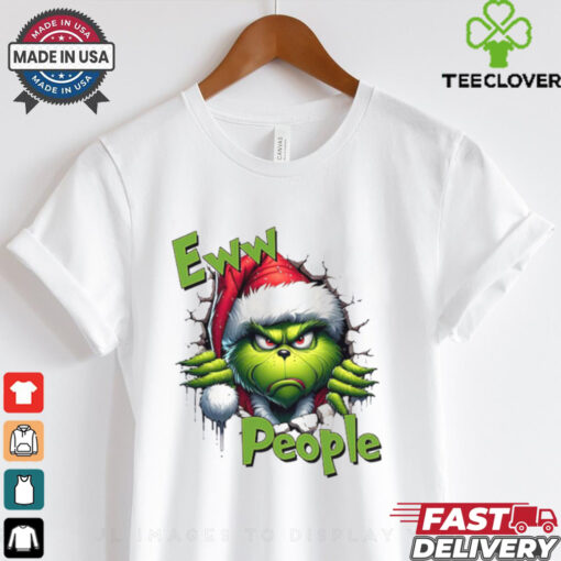 Ew People Grinch Christmas Shirts