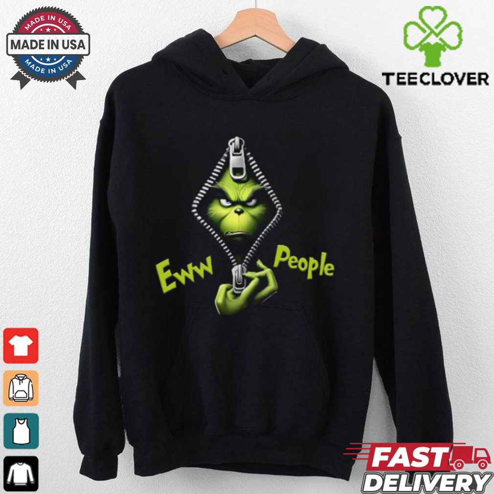 Ew People Grinch, Grinch Open Zipper T Shirt Ew People Grinch, Grinch Open Zipper T Shirt