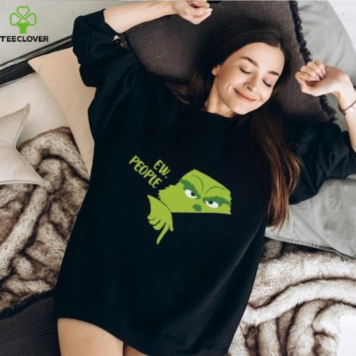 Ew People Grinch Smiling Face Shirt