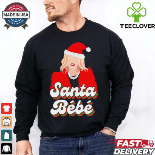 Ew Santa Bebe shirt