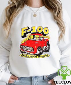 F 100 ford motor company hoodie, sweater, longsleeve, shirt v-neck, t-shirt