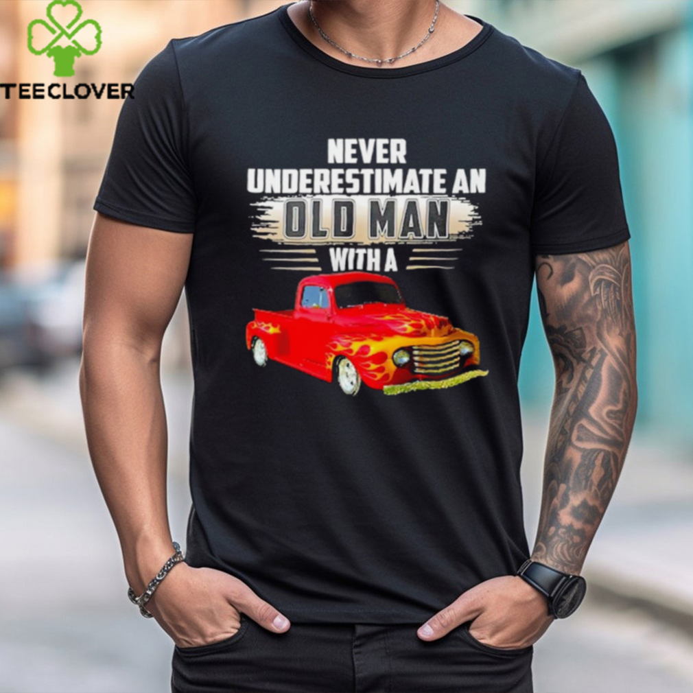 F1 Never Underestimate An Old Man shirt F1 Never Underestimate An Old Man shirt