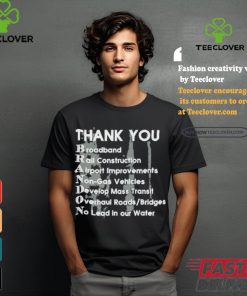 Official Thank You Broadband Rail Construction Airport Improvements Non Gas Vehicles Shirt