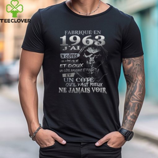 FABRIQUÉ EN 1963 J’AI 3 CÔTÉS hoodie, sweater, longsleeve, shirt v-neck, t-shirt